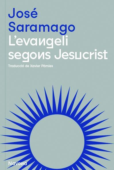 L'evangeli segons Jesucrist | Saramago, José | Cooperativa autogestionària