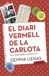 El diari vermell de la Carlota | Gemma Lienas | Cooperativa autogestionària