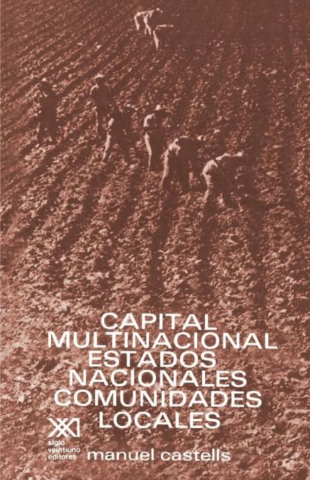 Capital multinacional, estados nacionales y comunidades locales | Castells, Manuel | Cooperativa autogestionària