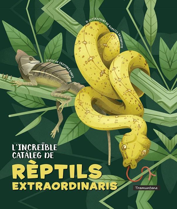 L'increïble catàleg de rèptils extraordinaris | Banfi, Cristina | Cooperativa autogestionària