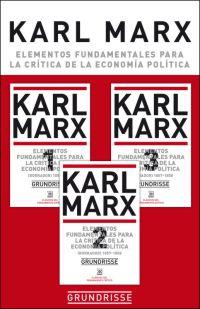 Elementos fundamentales para la crítica de la economía política | Marx, Karl