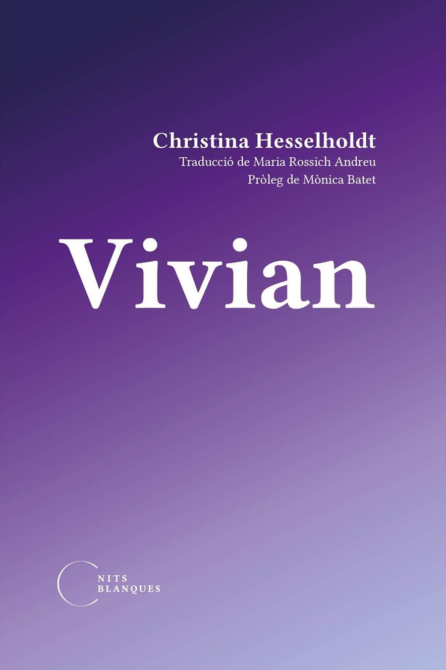 Vivian | Hesselholdt, Christina | Cooperativa autogestionària
