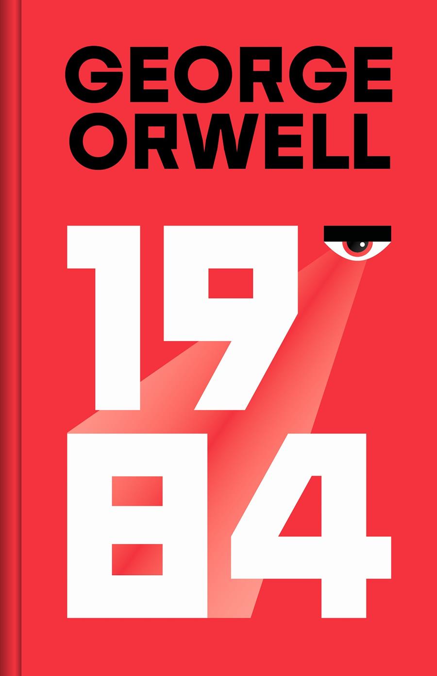 1984 (edición definitiva avalada por The Orwell Estate) | Orwell, George