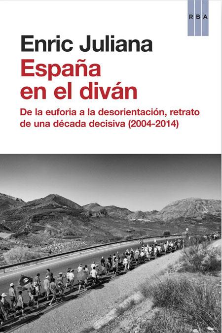 España en el diván | JULIANA , ENRIC | Cooperativa autogestionària