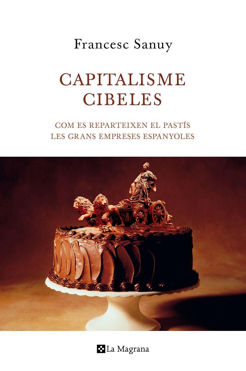 Capitalisme Cibeles | SANUY GISTAU, FRANCESC