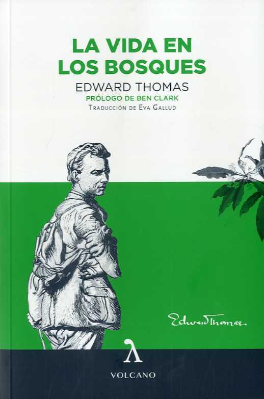 La vida en los bosques | Thomas, Edward | Cooperativa autogestionària