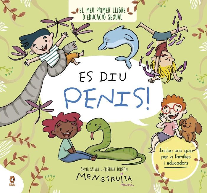Es diu penis! | Salvia, Anna/Torrón (Menstruita), Cristina | Cooperativa autogestionària