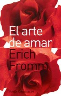 El arte de amar | Fromm, Erich