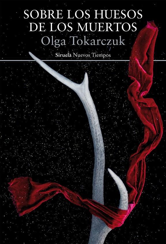 Sobre los huesos de los muertos | Tokarczuk, Olga