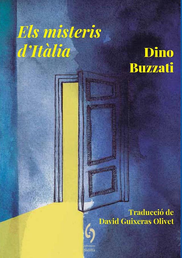 Els misteris d'Itàlia | Buzzati, Dino | Cooperativa autogestionària