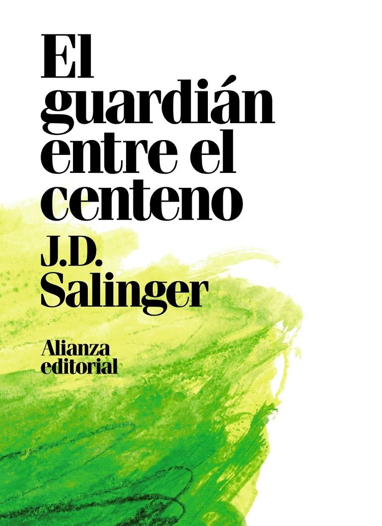 El guardián entre el centeno | Salinger, J. D. | Cooperativa autogestionària