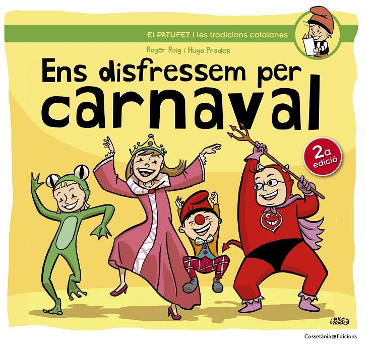 Ens disfressem per carnaval | Roig Cèsar, Roger | Cooperativa autogestionària