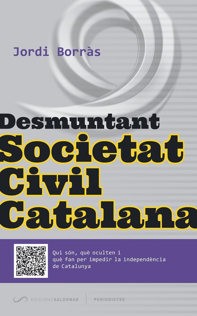 Desmuntant Societat Civil Catalana | Borràs Abelló, Jordi