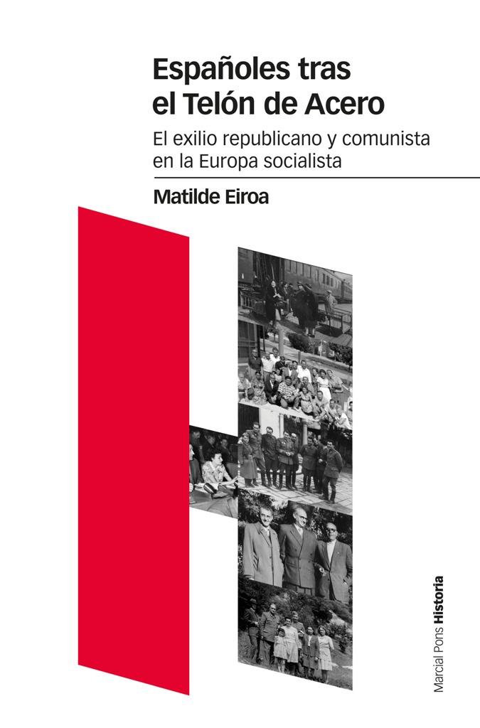 Españoles tras el Telón de Acero | Eiroa Sanfrancisco, Matilde | Cooperativa autogestionària