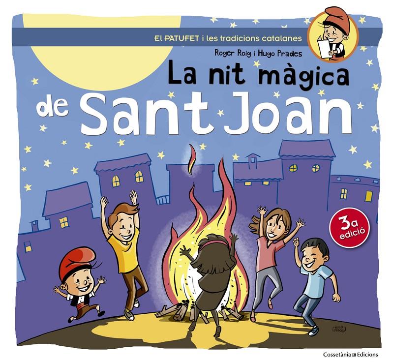 La nit màgica de Sant Joan | Roig César, Roger | Cooperativa autogestionària