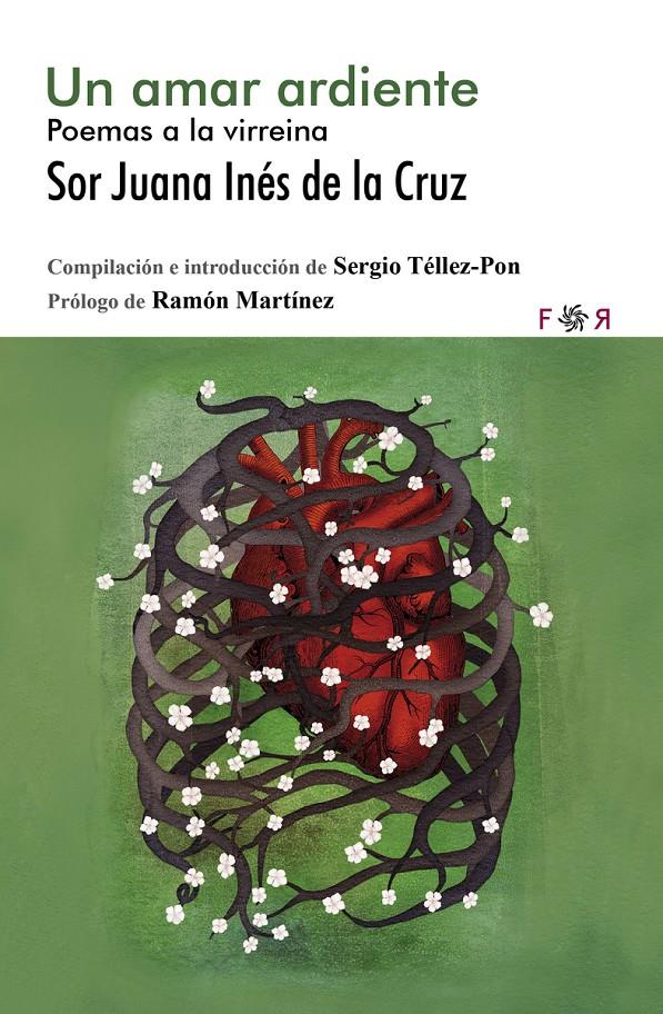 Un amar ardiente | Sor Juana Inés de la Cruz | Cooperativa autogestionària