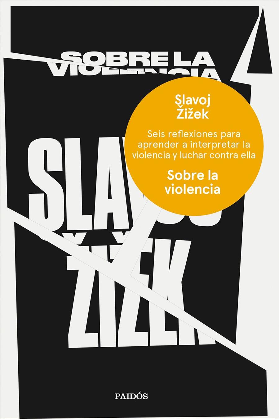 Sobre la violencia | Zizek, Slavoj | Cooperativa autogestionària