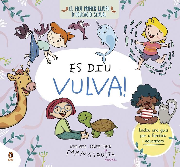Es diu vulva! | Salvia, Anna/Torrón (Menstruita), Cristina | Cooperativa autogestionària