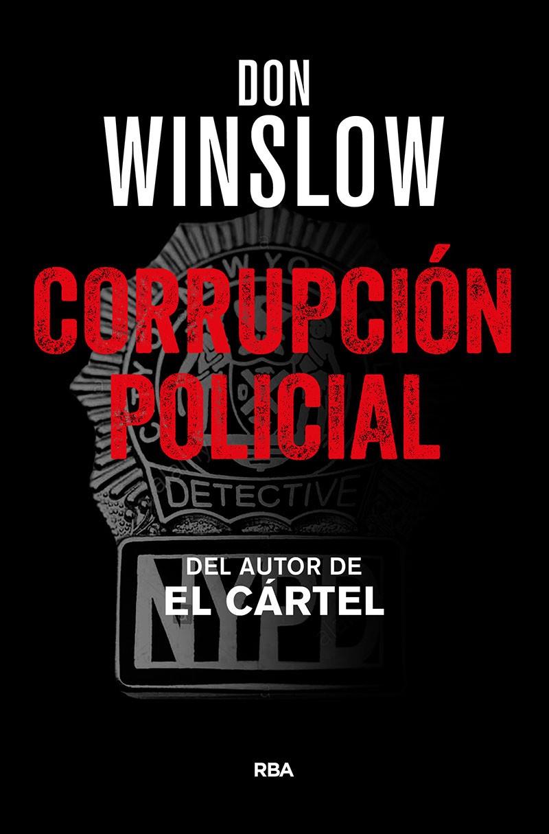 Corrupción Policial | Winslow Don | Cooperativa autogestionària