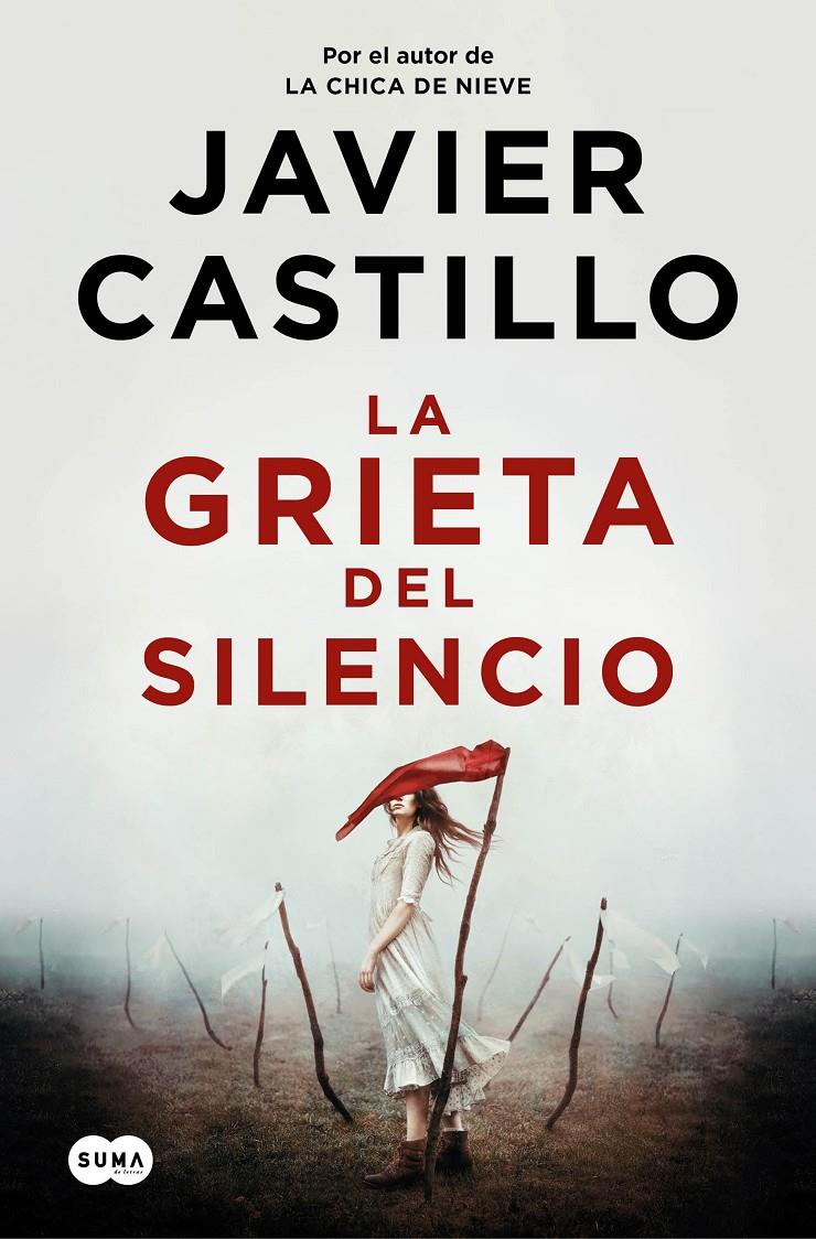 La grieta del silencio | Castillo, Javier