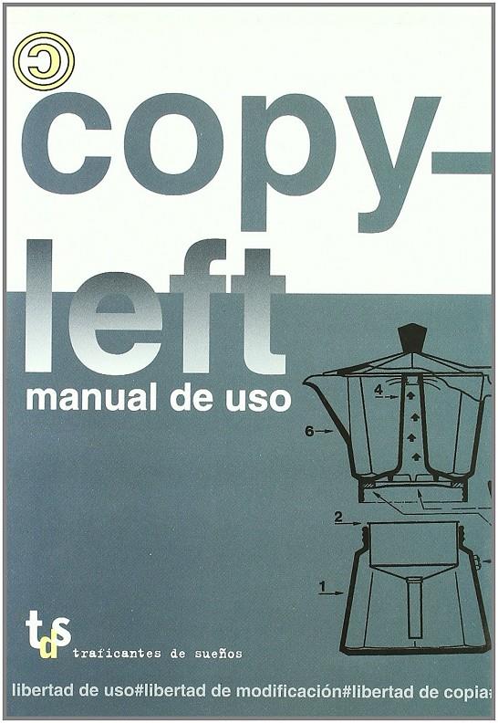 Copyleft. Manual de uso | Autoria col·lectiva