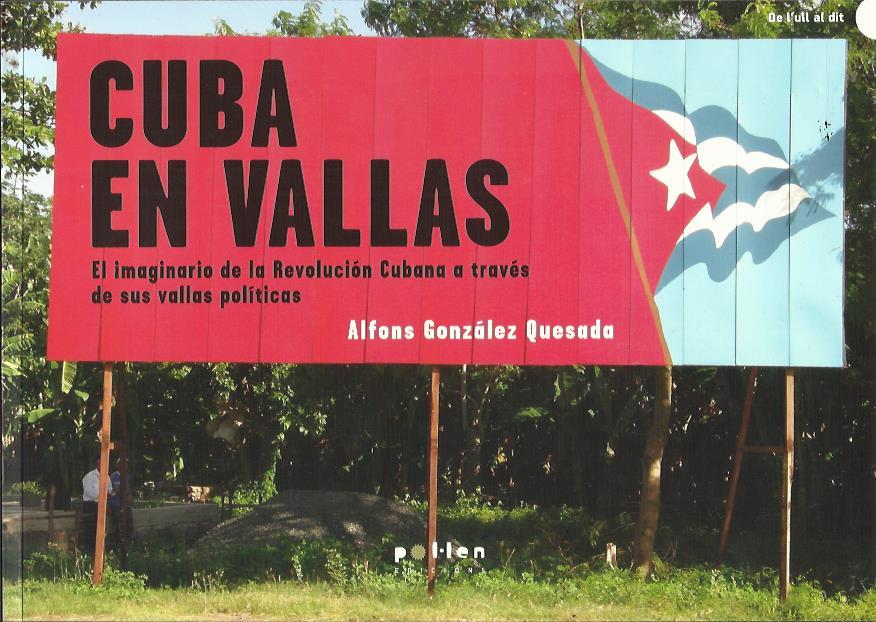 Cuba en vallas | González Quesada, Alfons
