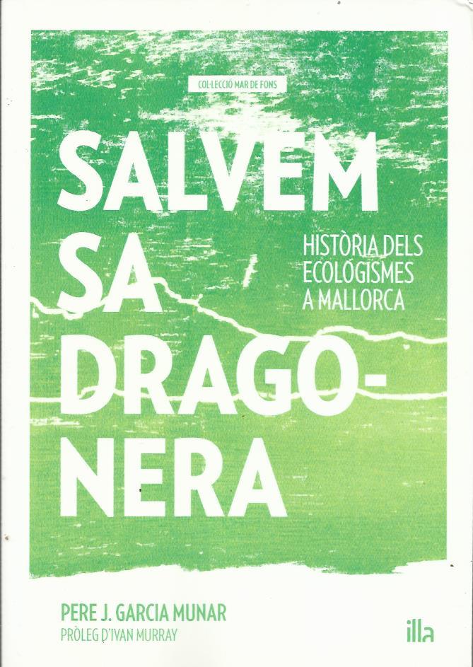 Salvem sa Dragonera | Garcia Munar, Pere J.