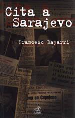 Cita Sarajevo | Bayarri, Francesc | Cooperativa autogestionària