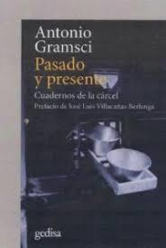 Pasado y presente | Gramsci, Antonio