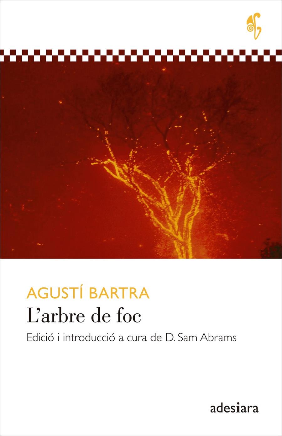 L'arbre de foc | Bartra i Lleonart, Agustí | Cooperativa autogestionària
