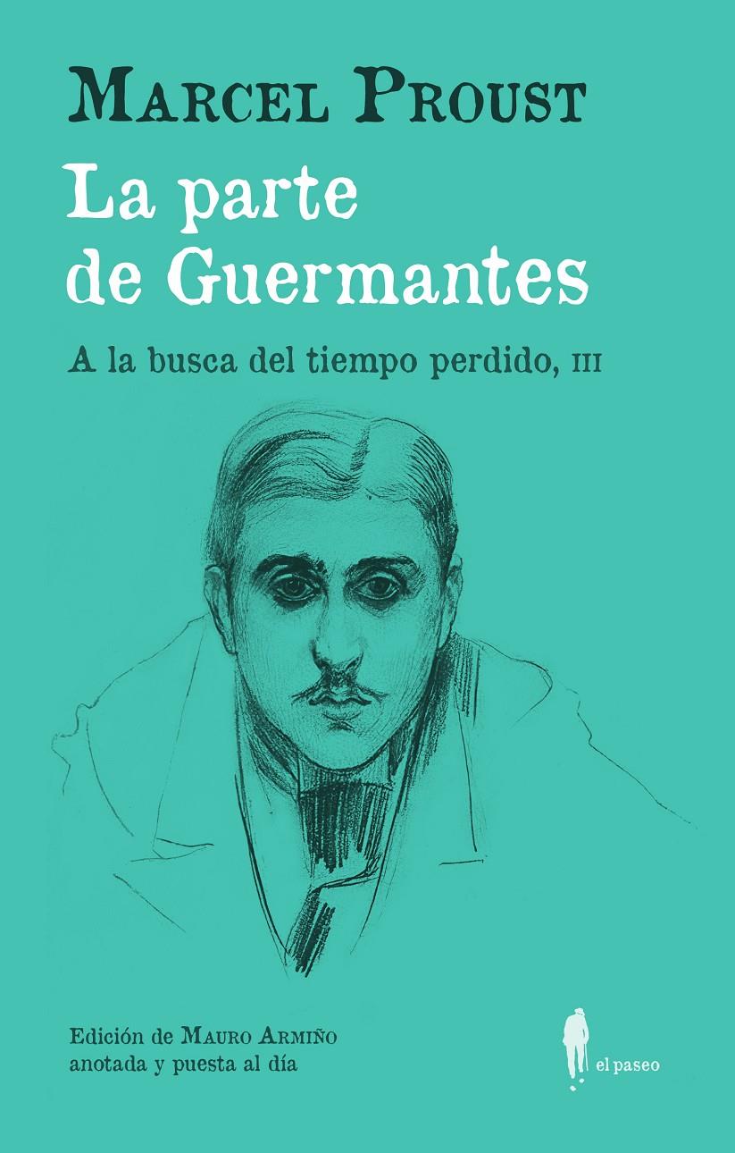 La parte de Guermantes (A la busca del tiempo perdido, III) | Proust, Marcel | Cooperativa autogestionària
