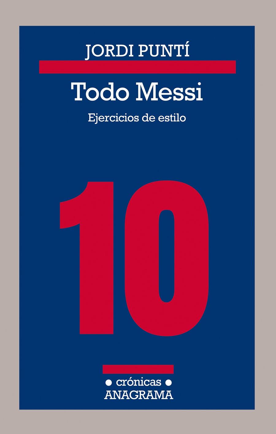 Todo Messi | Puntí, Jordi