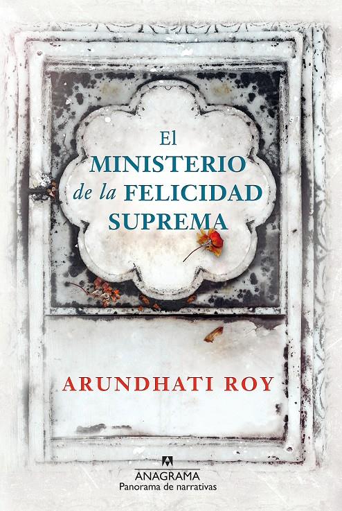 El ministerio de la felicidad suprema | Roy, Arundhati