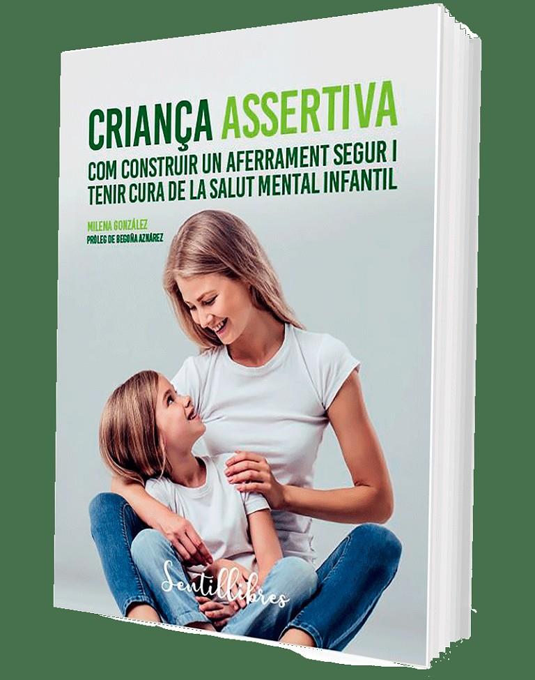 Criança assertiva | González, Milena | Cooperativa autogestionària