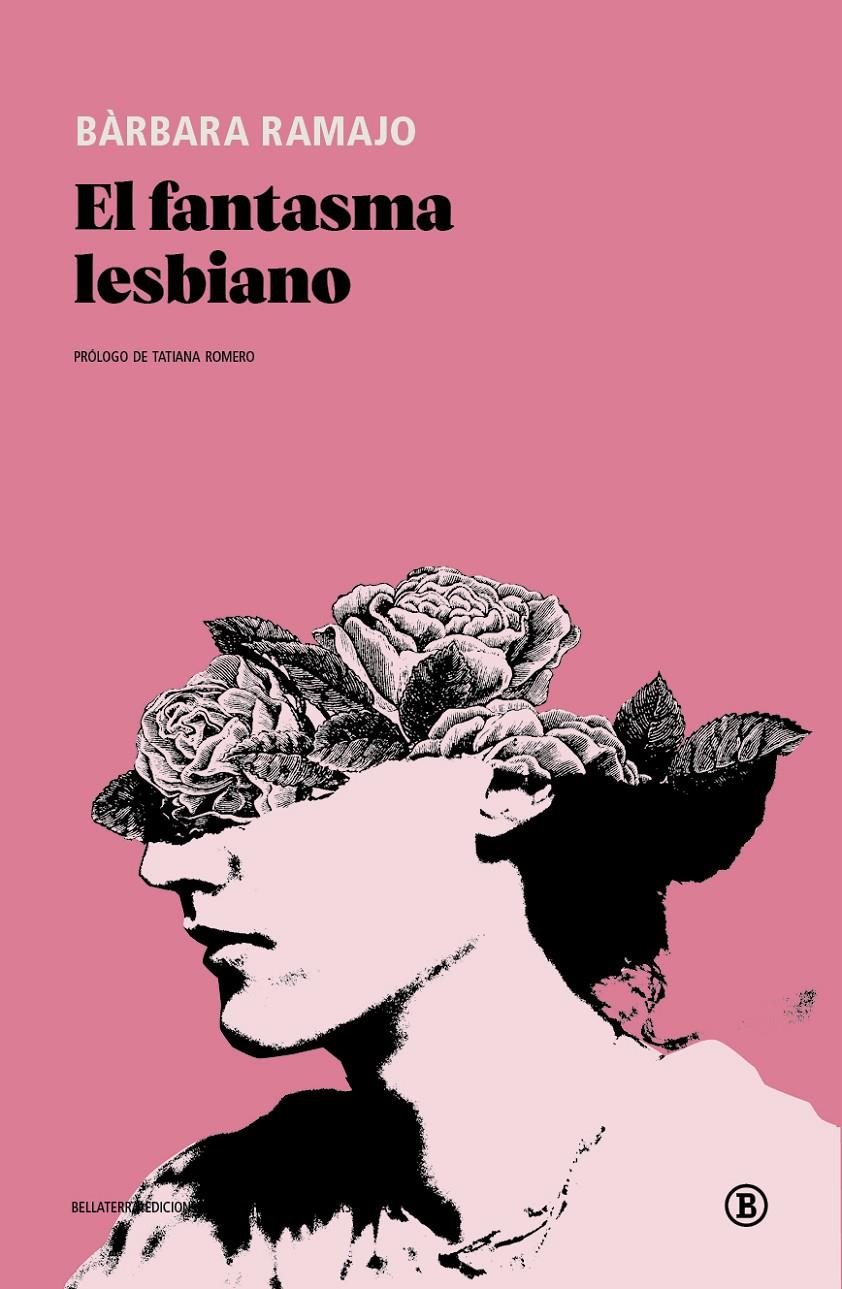 El fantasma lesbiano | Ramajo, Bárbara | Cooperativa autogestionària