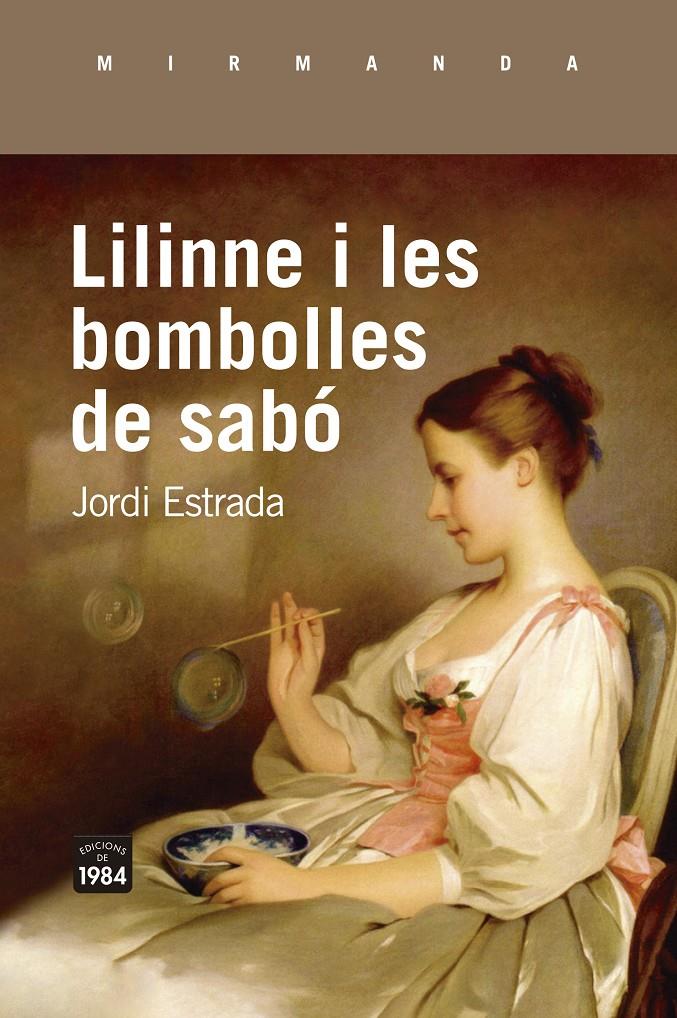 Lilinne i les bombolles de sabó | Estrada Carbonell, Jordi