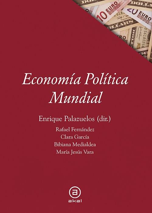 Economía política mundial | Palazuelos Manso, Enrique | Cooperativa autogestionària