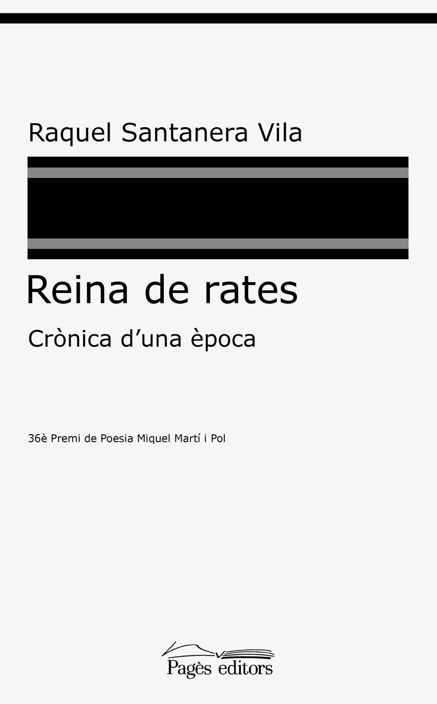 Reina de rates | Santanera Vila, Raquel | Cooperativa autogestionària