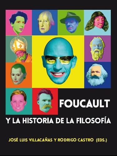 Foucault y la historia de la filosofía | DDAA | Cooperativa autogestionària