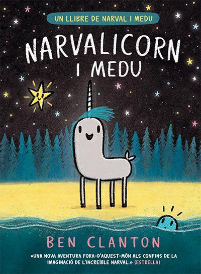 Un llibre de Narval i Medu 7. Narvalicorn i Medu | Clanton, Ben