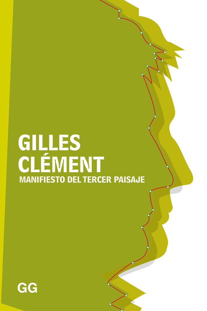 Manifiesto del Tercer paisaje | Clément, Gilles