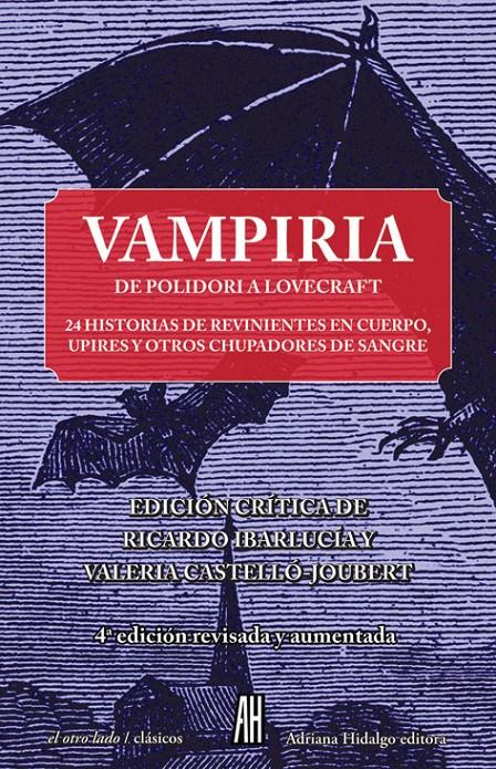 Vampiria de polidori a lovecraft - NE | Lovecraft, H. P./Hawthorne, Nathaniel/Merimée, Prosper/Dumas, Alexandre/Stoker, Bram