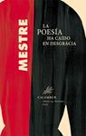 La poesía ha caído en desgracia | Perez Mestre, Juan Carlos