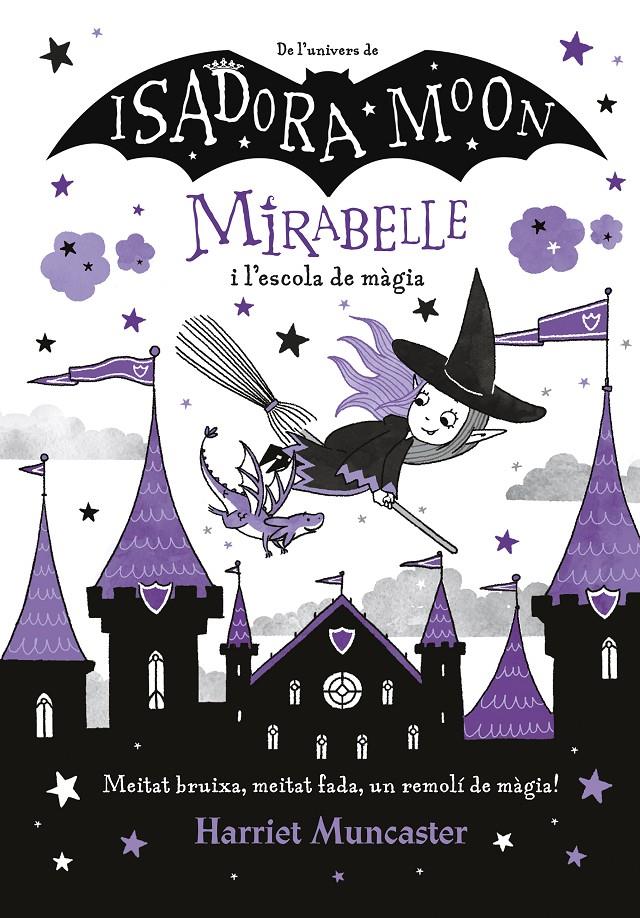 La Mirabelle i l'escola de màgia (Mirabelle 2) | Muncaster, Harriet