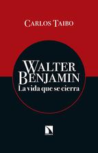 Walter Benjamin | Taibo Arias, Carlos