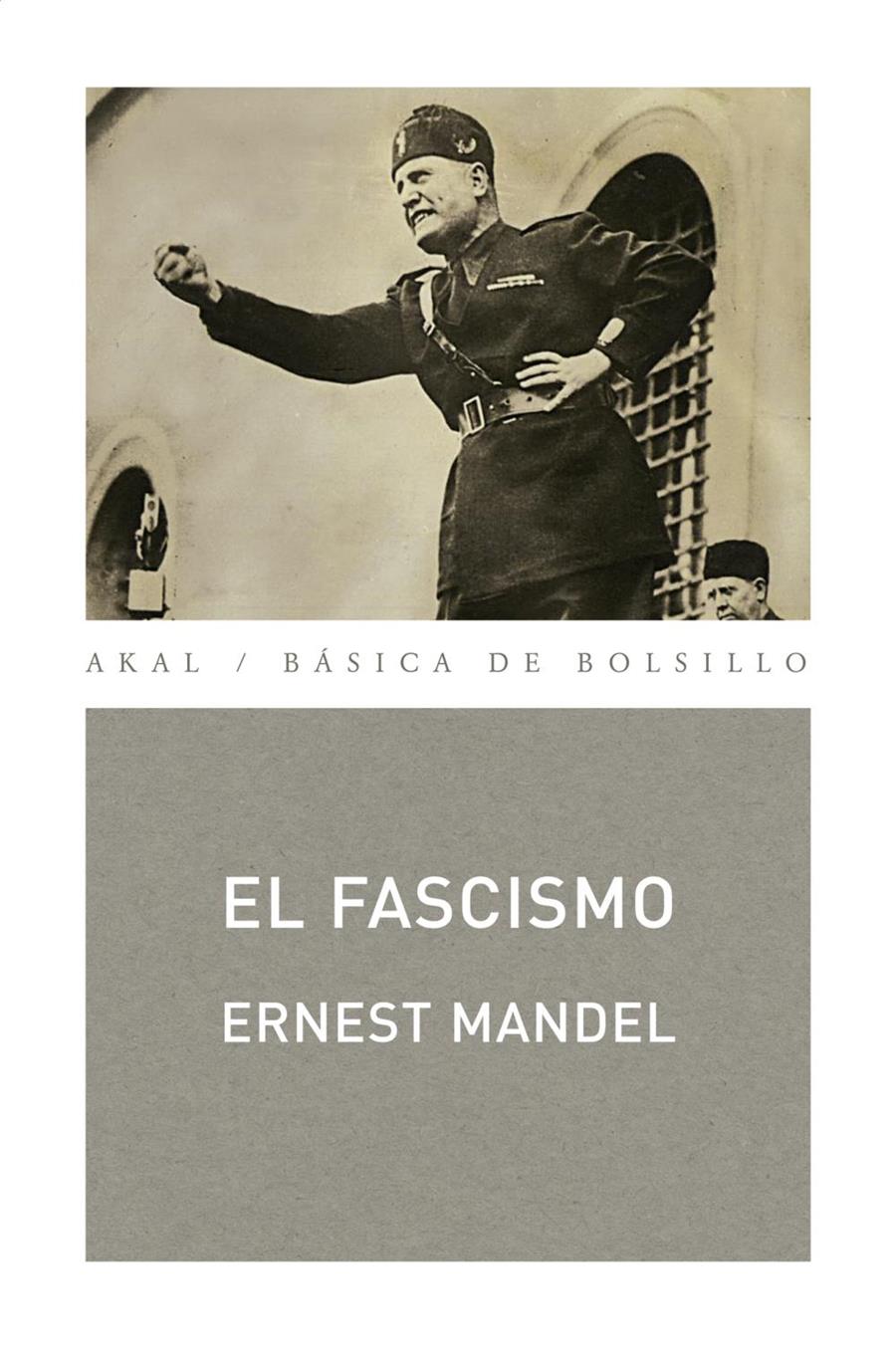El fascismo | Mandel, Ernest | Cooperativa autogestionària