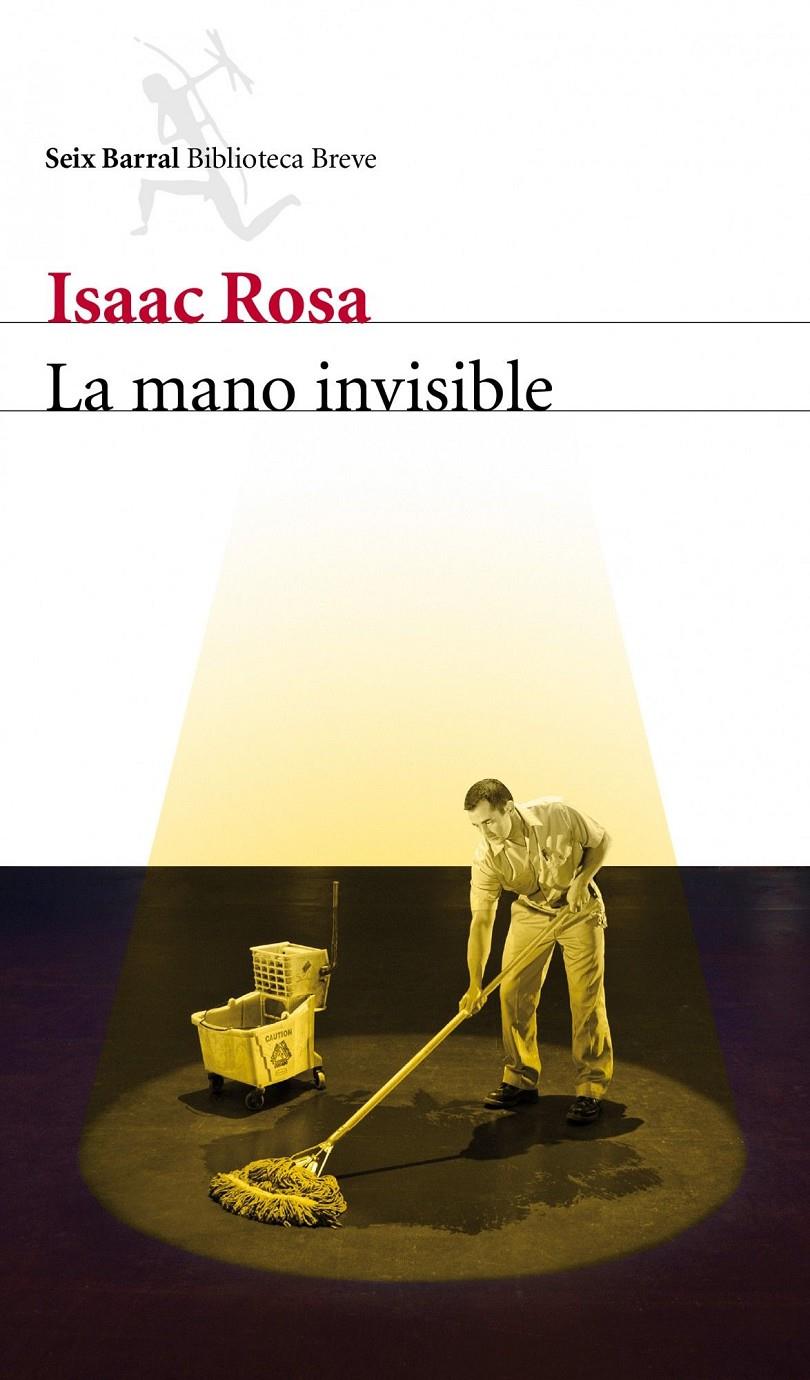 La mano invisible | Rosa, Isaac
