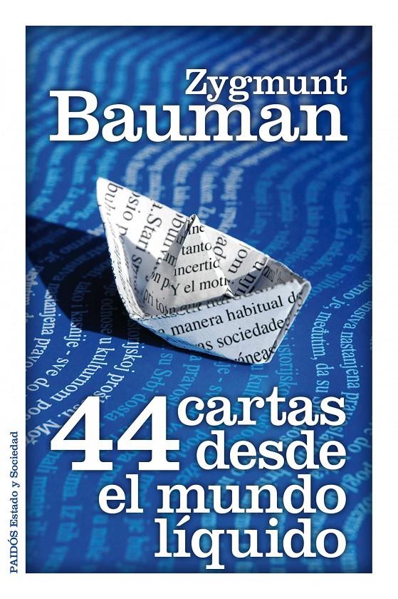 44 cartas desde el mundo líquido | Bauman, Zygmunt