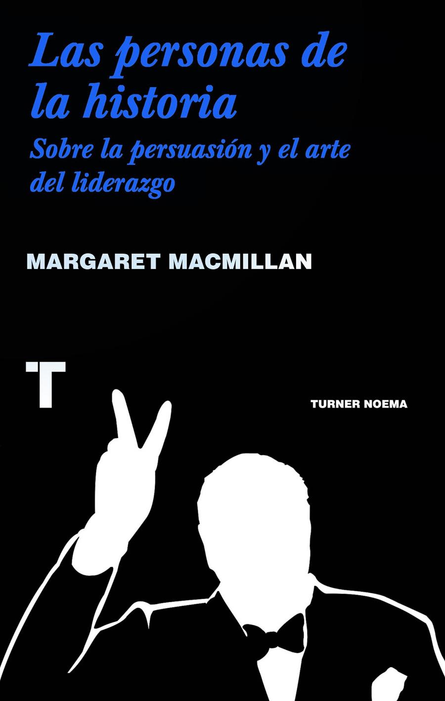  LAS PERSONAS DE LA HISTORIA | MacMillan, Margaret | Cooperativa autogestionària