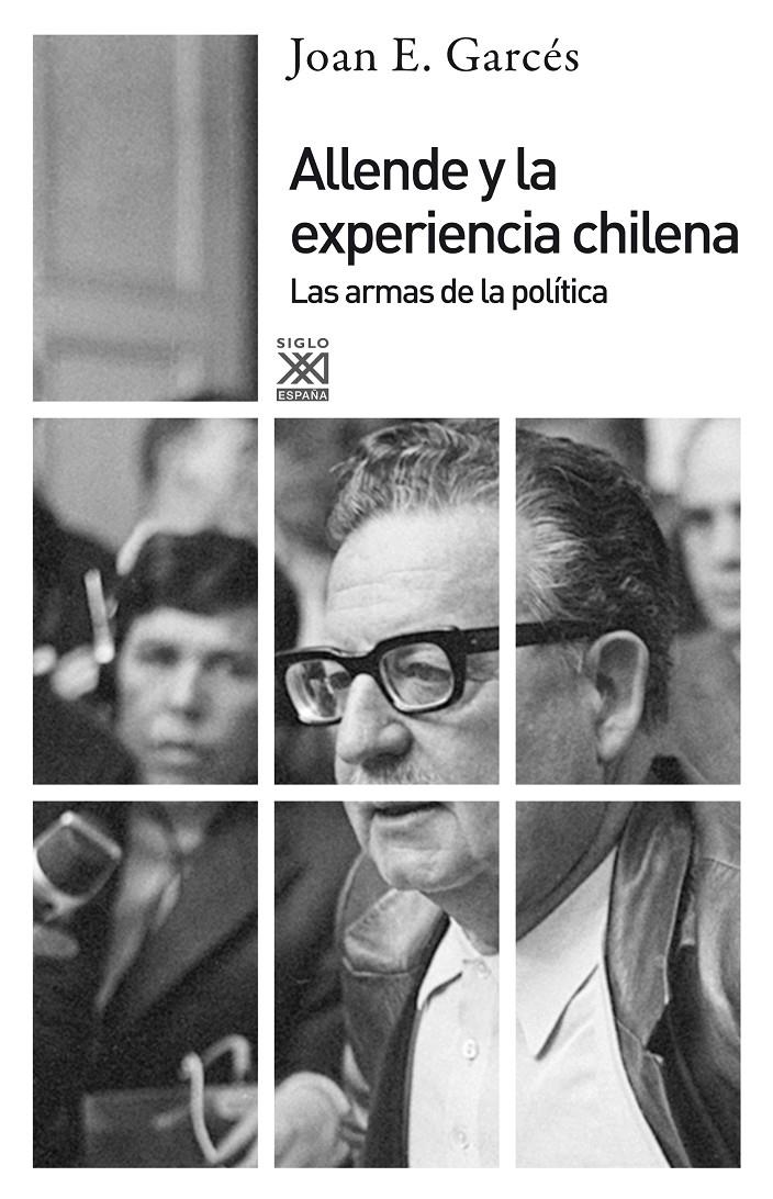 Allende y la experiencia chilena | Garcés, Joan E. | Cooperativa autogestionària